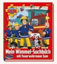Feuerwehrmann Sam: Mein Wimmel-Suchbuch mit Feuerwehrmann Sam (Feuerwehrmann Sam) （2018. 32 S. 25.9 cm）
