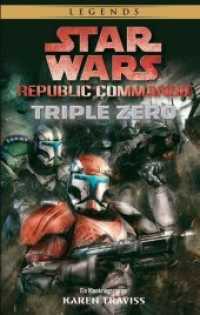 Star Wars: Republic Commando - Triple Zero : Ein Klonkriegsroman (Star Wars, Republic Commando Bd.2) （Neuausg. 2018. 384 S. 21.6 cm）