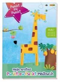 Mein erstes Punkt-zu-Punkt-Malbuch Stufe 1 : Zahlen 1-20 (Punkt zu Punkt) （2019. 24 S. Durchgehend vierfarbig. 28.1 cm）