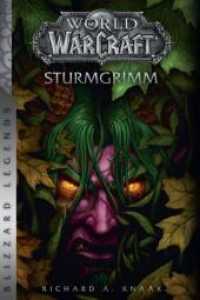 World of Warcraft: Sturmgrimm (World of Warcraft) （2019. 416 S. 21.6 cm）