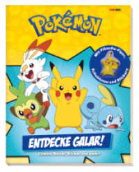 Pokémon: Entdecke Galar! : Comics, Rätsel, Sticker und mehr! - Mit Pikachu-Figur, Schablonen und Stickern （2022. 48 S. Durchgehend vierfarbig. 25.4 cm）