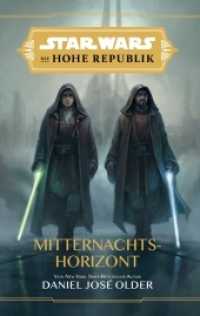 Star Wars: Die Hohe Republik - Mitternachtshorizont （2022. 480 S. 21.6 cm）