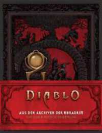 Diablo: Aus den Archiven der Horadrim: Eine Diablo-Geschichtensammlung （2022. 196 S. 24 schwarz-weiß Illustrationen. 26.2 cm）