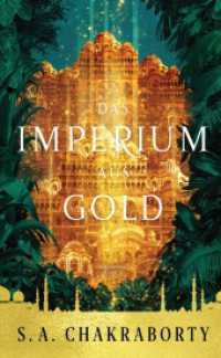 Das Imperium aus Gold (Daevabad 3) （2022. 800 S. 21.6 cm）
