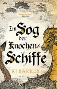 Im Sog der Knochen-Schiffe (Gezeitenkind-Trilogie 3) （2023. 688 S. 21.6 cm）