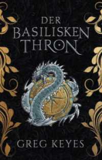 Der Basilisken-Thron （2023. 544 S. 21.6 cm）