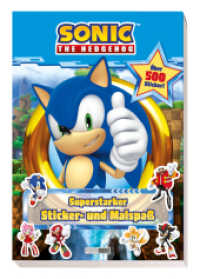 Sonic The Hedgehog: Superstarker Sticker - und Malspaß : Sticker- und Malblock （2024. 120 S. 60 Seiten einfarbig; 60 Stickerseiten; Sticker vierfarbig）