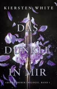 Das Dunkle in mir (Die Eroberer-Trilogie 1) （2024. 448 S. 21.6 cm）