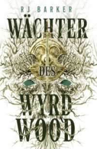 Wächter des Wyrdwood (Die Wyrdwood-Saga 1) （2024. 400 S. 21.6 cm）