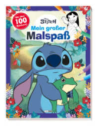Disney Stitch: Mein großer Malspaß : Malblock (vierfarbig) mit über 100 Stickern! （2024. 64 S. 32 Ausmalbilder (vierfarbig); über 100 Sticker (vierf）