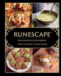 Runescape - Das offizielle Kochbuch （2024. 144 S. Durchgehend vierfarbig; Mit Code für ein Chefkoch-Ko）
