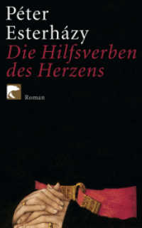 Die Hilfsverben des Herzens : Roman (BVT Bd.626) （Auflage. 2009. 128 S. 187.00 mm）