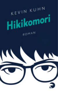 Hikikomori : Roman | Ein authentischer Coming-of-Age-Roman über Probleme der Mittelschichtjugend (BVT Bd.930) （5. Aufl. 2014. 224 S. 187.00 mm）