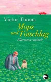 Mops und Totschlag : Ellermann ermittelt (BVT 974) （1. Auflage. 2014. 224 S. 187.00 mm）