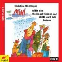 Mini trifft den Weihnachtsmann / Mini muß Schi fahren, 1 Audio-CD : Mini muss Schi fahren. 56 Min.. Lesung (hallo!) （2006. 12.4 x 14.2 cm）