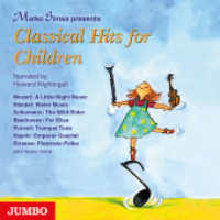 Classical Hits for Children, 1 Audio-CD, Audio-CD : 57 Min.. Musik （2007. 12.4 x 14.2 cm）