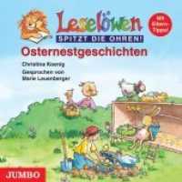 Osternestgeschichten, Audio-CD : 38 Min.. Lesung (Leselöwen spitzt die Ohren!) （2008. 12.4 x 14.2 cm）