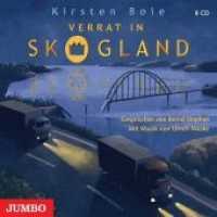 Verrat in Skogland, 8 Audio-CDs : 625 Min.. Lesung (Skogland 2) （2008. 8 CDs. 13 x 13.1 cm）