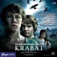 Krabat, 2 Audio-CDs : Das Original-Hörspiel zum Film. 132 Min.. Lesung (Goya libre) （2016. 2 CDs. 12.4 x 14.2 cm）