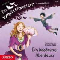 Die Vampirschwestern, Ein bissfestes Abenteuer, 2 Audio-CDs : 159 Min.. Lesung (Die Vampirschwestern 2) （12.4 x 14.2 cm）