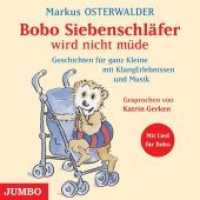 Bobo Siebenschläfer wird nicht müde, Audio-CD : 41 Min.. CD Standard Audio Format.Lesung (Bobo Siebenschläfer 4) （2009. 12.4 x 14.2 cm）