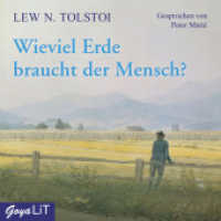 Wieviel Erde braucht der Mensch?, 1 Audio-CD : 40 Min.. Lesung (GoyaLiT) （2010. 12.6 x 14.5 cm）