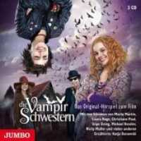 Die Vampirschwestern, 2 Audio-CDs : Das Original-Filmhörspiel. 134 Min.. Lesung （2012. 2 CDs. 12.4 x 14.2 cm）