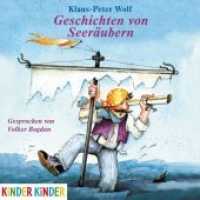 Geschichten von Seeräubern, 1 Audio-CD : 43 Min.. Lesung (Kinder Kinder) （2012. 1 CD. 12.4 x 14.2 cm）
