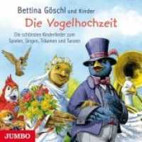 Die Vogelhochzeit, Audio-CD : Die schönsten Kinderlieder zum Spielen, Singen, Träumen und Tanzen. 50 Min.. Musik （2013. 12.4 x 14.2 cm）