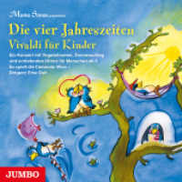 Die vier Jahreszeiten, Audio-CD : Vivaldi für Kinder. Ein Konzert mit Vogelstimmen, Donnerschlag und schlafenden Hirten. 42 Min. （2013. 1 CD. 12.4 x 14.2 cm）