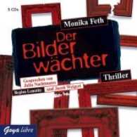 Der Bilderwächter, 5 Audio-CDs : 377 Min.. Lesung (Goya libre) （2013. 5 CDs. 12.5 x 14.3 cm）