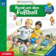 Rund um den Fußball, Audio-CD : 61 Min.. CD Standard Audio Format.Hörspiel (Wieso? Weshalb? Warum?) （2014. 12.5 x 14.3 cm）