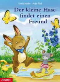 Der kleine Hase findet einen Freund : Bilderbuch (Kleine Hasen) （1. Auflage. 2014. 32 S. durchgehend farbig illustriert. 310.00 mm）