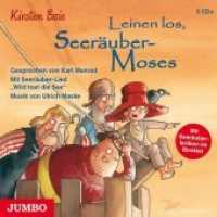 Leinen los, Seeräuber-Moses, 5 Audio-CDs : 411 Min.. Lesung (Seeräuber-Moses 2) （2014. 5 CDs. 12.5 x 14.3 cm）