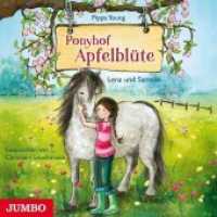 Ponyhof Apfelblüte - Lena und Samson, 1 Audio-CD : Lena und Samson. 79 Min.. Lesung (Ponyhof Apfelblüte 1) （2014. 1 CD. 12.4 x 14.2 cm）