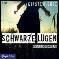Schwarze Lügen, 5 Audio-CDs : 378 Min.. Lesung (Goya libre) （2014. 5 CDs. 12.5 x 14.3 cm）