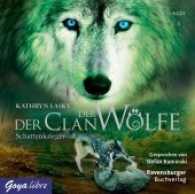 Der Clan der Wölfe - Schattenkrieger, 3 Audio-CDs : Schattenkrieger. 235 Min.. Lesung (Der Clan der Wölfe 2) （2014. 3 CDs. 12.5 x 14.2 cm）