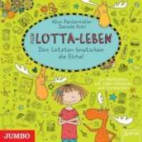 Mein Lotta-Leben - Den Letzten knutschen die Elche!, 1 Audio-CD : Den Letzten knutschen die Elche!. 79 Min.. Lesung (Mein Lotta-Leben 6) （2014. 12.4 x 14.2 cm）