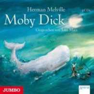 Moby Dick, 3 Audio-CDs : 219 Min.. Lesung (Klassiker der Kinderliteratur) （2014. 12.5 x 14.2 cm）