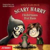 Scary Harry - Fledermaus frei Haus, 1 Audio-CD : 79 Min.. Lesung (Scary Harry Prequel) （2014. 12.4 x 14.2 cm）