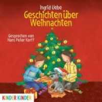 Geschichten über Weihnachten, Audio-CD : 35 Min.. Lesung (Kinder Kinder) （2014. 12.4 x 14.2 cm）