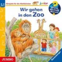 Wir gehen in den Zoo, Audio-CD : Wieso? Weshalb? Warum? junior. 38 Min.. Lesung. (Wieso? Weshalb? Warum? Junior) （2015. 12.5 x 14.2 cm）