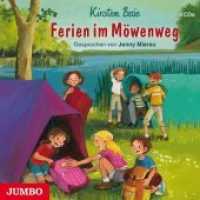 Ferien im Möwenweg, 4 Audio-CDs : 325 Min.. Lesung. (Möwenweg 8) （2015. 12.5 x 14.3 cm）