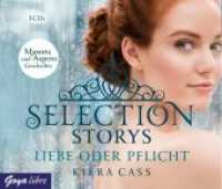Selection Storys - Liebe oder Pflicht, 3 Audio-CDs : Liebe oder Pflicht - Maxons und Aspens Geschichte. Lesung. 216 Min.. Lesung (Selection Storys 1) （NED. 2015. 12.5 x 14.2 cm）