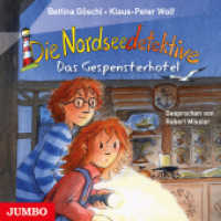 Die Nordseedetektive. Das Gespensterhotel, Audio-CD : Band 2. 75 Min.. Lesung. (Die Nordseedetektive 2) （2015. 12.4 x 14.2 cm）