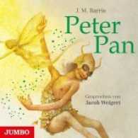 Peter Pan, 3 Audio-CDs : 249 Min.. Lesung. (Klassiker der Kinderliteratur) （2015. 12.5 x 14.2 cm）