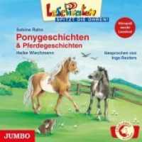 Ponygeschichten & Pferdegeschichten, Audio-CD : Lesepiraten spitzt die Ohren. 40 Min.. Lesung (Lesepiraten spitzt die Ohren!) （NED. 2015. 12.4 x 14.2 cm）