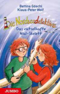 Die Nordseedetektive 3 : Das rätselhafte Wal-Skelett (Die Nordseedetektive 3) （1. Auflage. 2016. 168 S. 82 farbige Innenillustrationen. 200.00 mm）