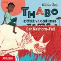 Thabo - Detektiv & Gentleman - Der Nashorn-Fall, 4 Audio-CDs : Der Nashorn-Fall. 360 Min.. CD Standard Audio Format.Lesung. (Thabo. Detektiv & Gentleman 1) （2016. 12.5 x 14.2 cm）