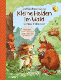 Kleine Helden im Wald : Bilderbuch （1. Auflage. 2016. 80 S. m. zahlr. bunten Bild. 275.00 mm）